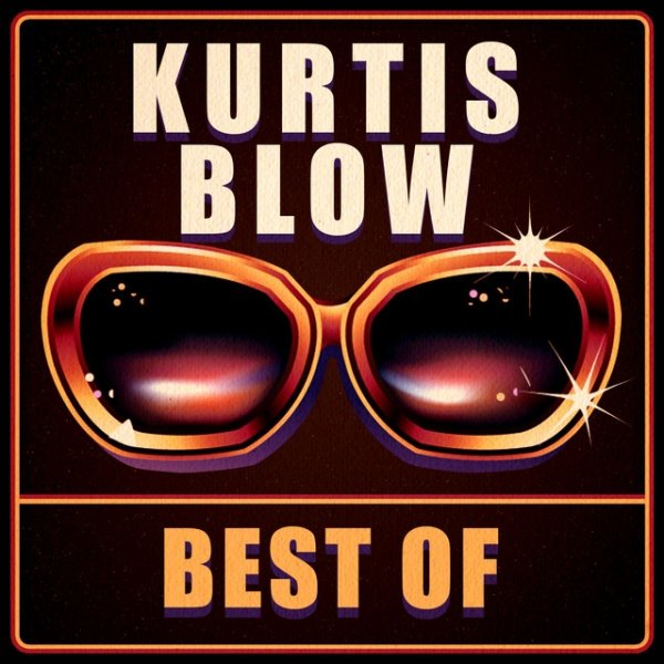 Album Kurtis Blow - Best Of