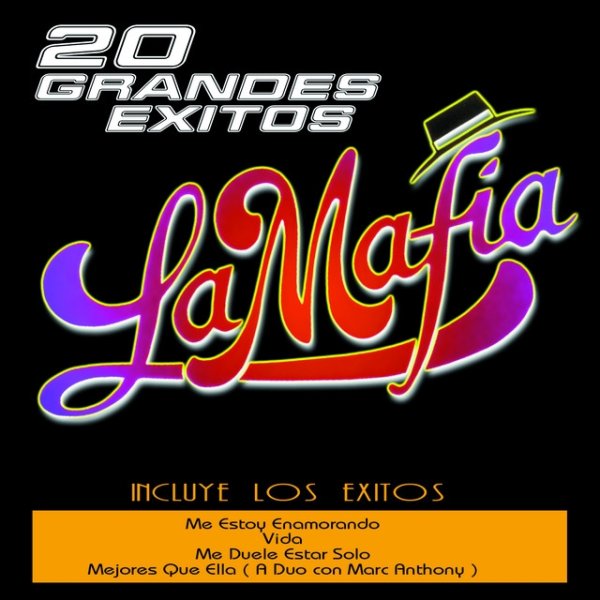 Album La Mafia - 20 Grandes Exitos