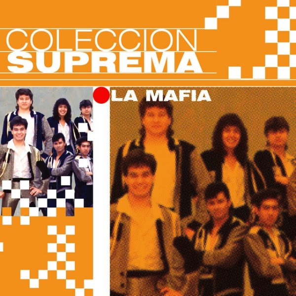 Album Coleccion Suprema - La Mafia