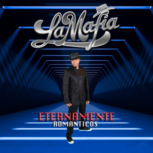 Album Eternamente Románticos - La Mafia