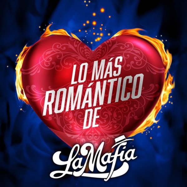 Album La Mafia - Lo Más Romántico De