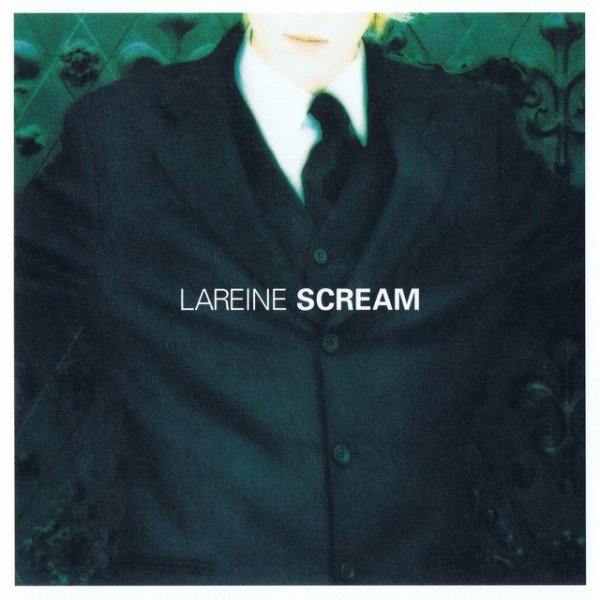 Album LAREINE - SCREAM