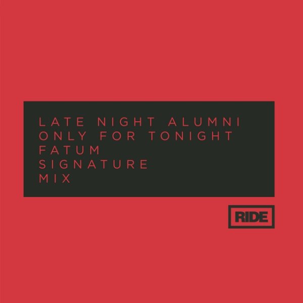 Album Late Night Alumni - Only for Tonight