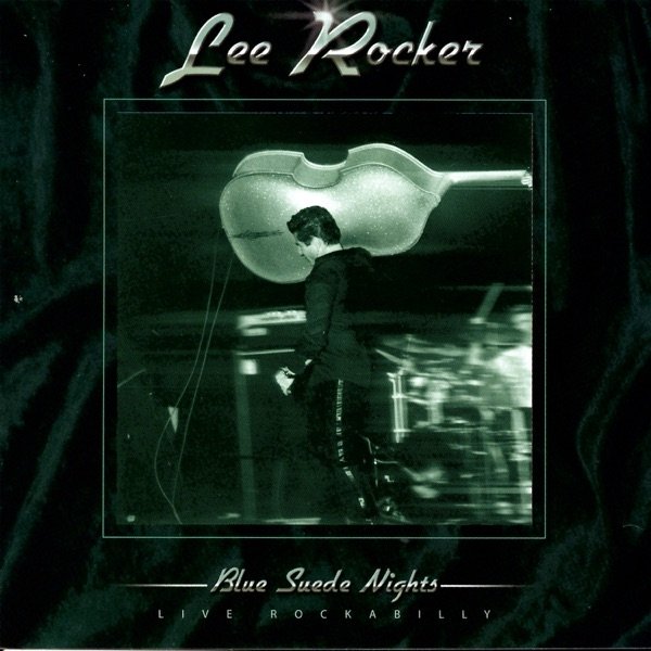 Album Lee Rocker - Blue Suede Nights - Live Rockabilly