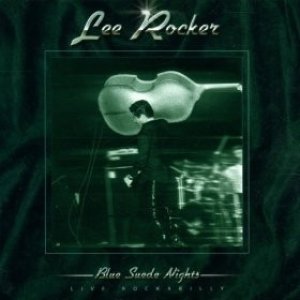 Album Lee Rocker - Blue Suede Nights