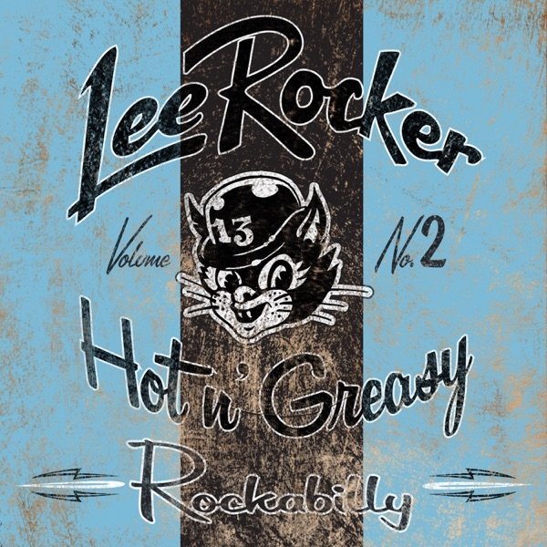 Lee Rocker Hot n' Greasy, Vol. 2, 2012
