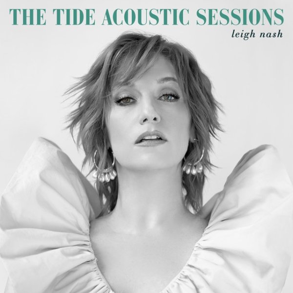 Album Leigh Nash - The Tide Acoustic Sessions