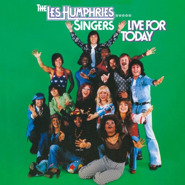 Album Les Humphries Singers - Live For Today