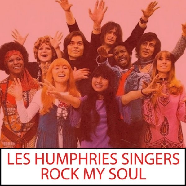 Album Rock My Soul - Les Humphries Singers