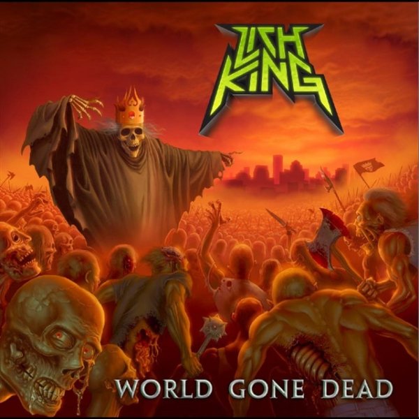 Album Lich King - World Gone Dead