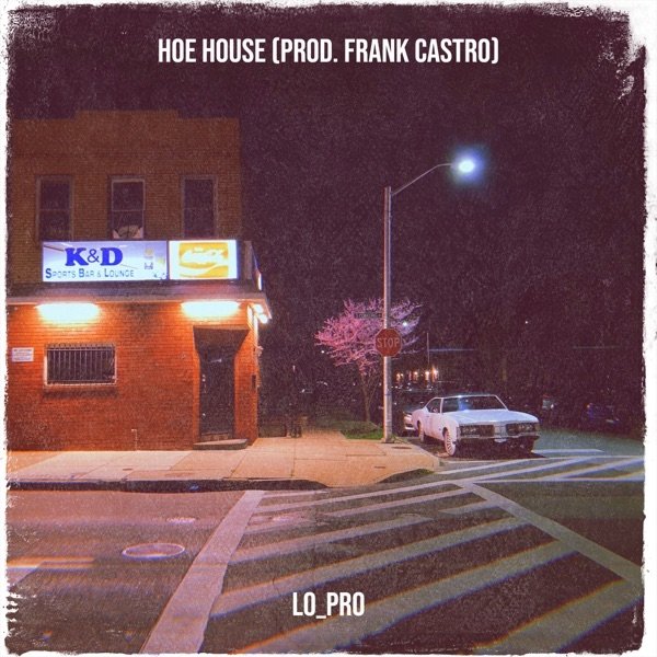 Album Lo-Pro - Hoe House