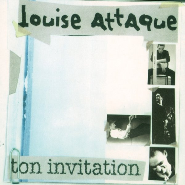 Album Louise Attaque - Ton Invitation