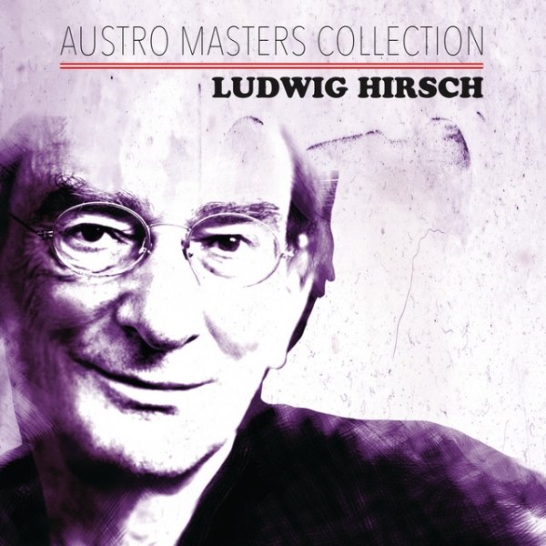 Album Ludwig Hirsch - Austro Masters Collection