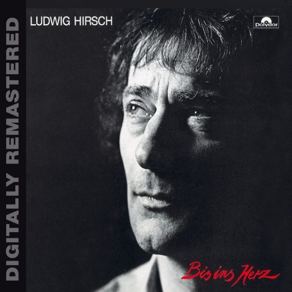 Album Ludwig Hirsch - Bis ins Herz