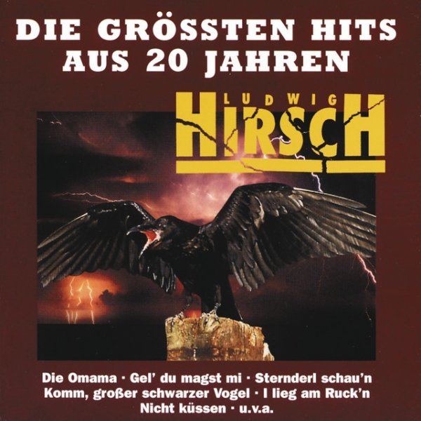 Ludwig Hirsch Die Grössten Hits Aus 20 Jahren, 1997