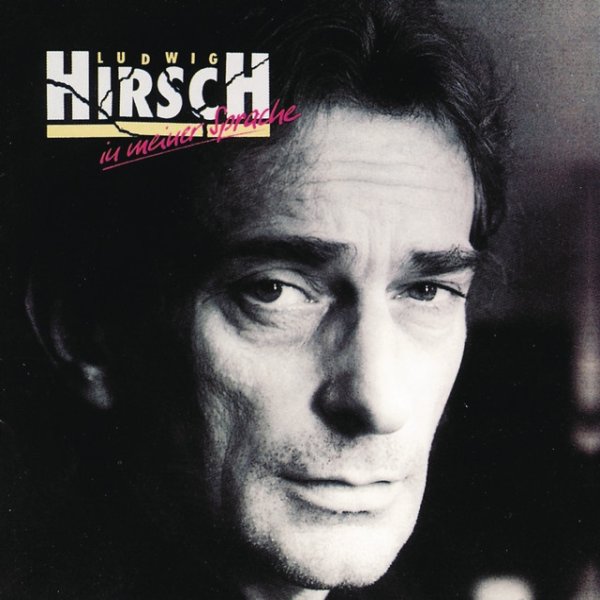 Album Ludwig Hirsch - In Meiner Sprache