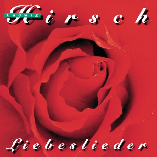 Album Ludwig Hirsch - Liebeslieder