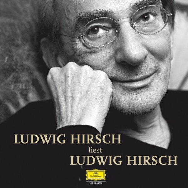 Ludwig Hirsch liest Ludwig Hirsch Album 