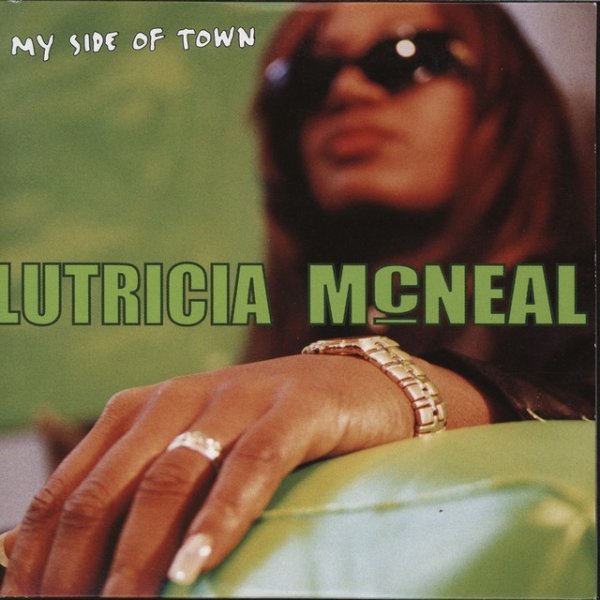Lutricia McNeal My Side Of Town, 1997