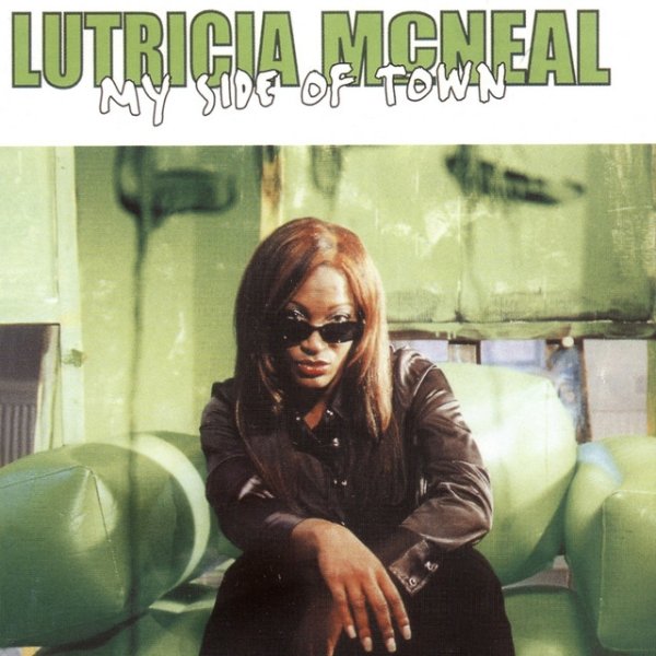 Album Lutricia McNeal - My Side of Town