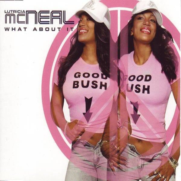 Album Lutricia McNeal - What About It
