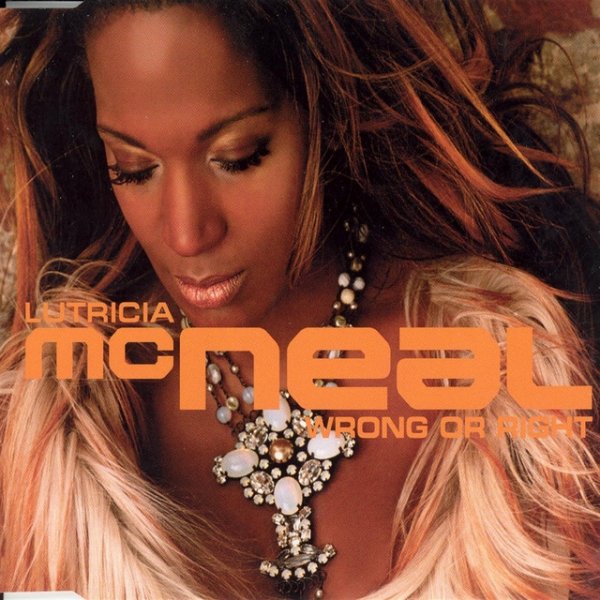 Album Lutricia McNeal - Wrong Or Right
