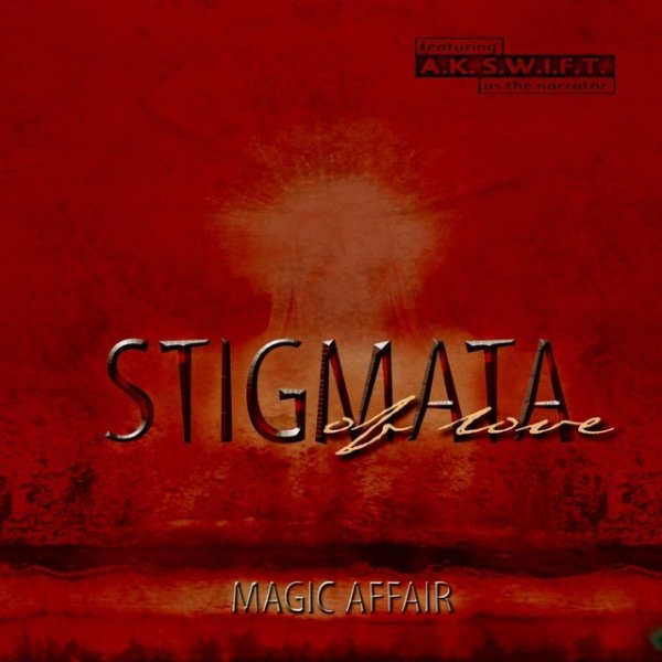 Album Magic Affair - Stigmata (Of Love)
