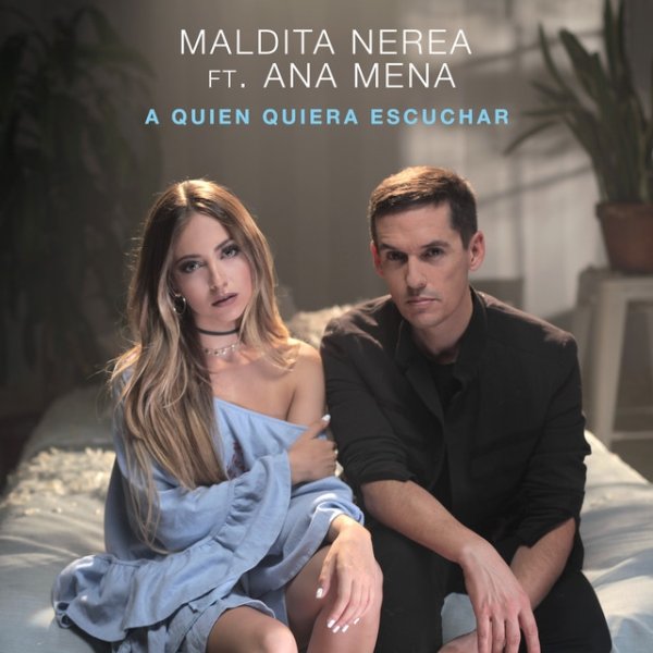 Album Maldita Nerea - A Quien Quiera Escuchar