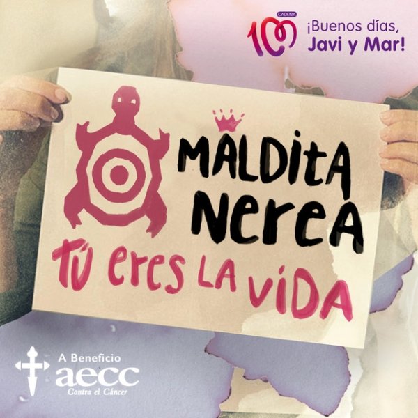 Album Maldita Nerea - Tú Eres la Vida