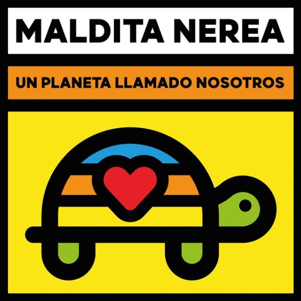 Album Maldita Nerea - Un Planeta Llamado Nosotros