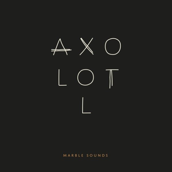 Album Marble Sounds - Axolotl