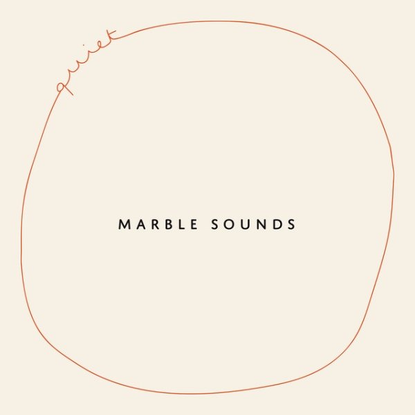 Album Marble Sounds - Quiet