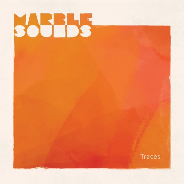 Album Marble Sounds - Traces