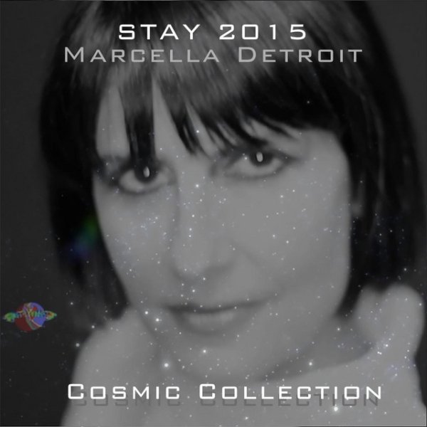 Album Marcella Detroit - Stay (2015 Cosmic Collection)