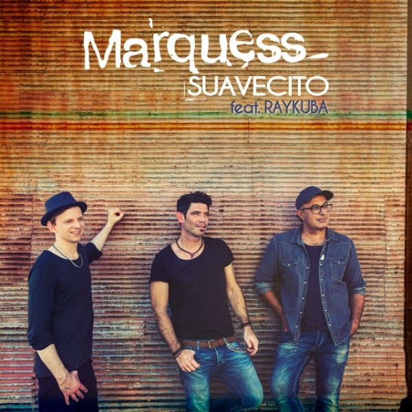 Album Marquess - Suavecito