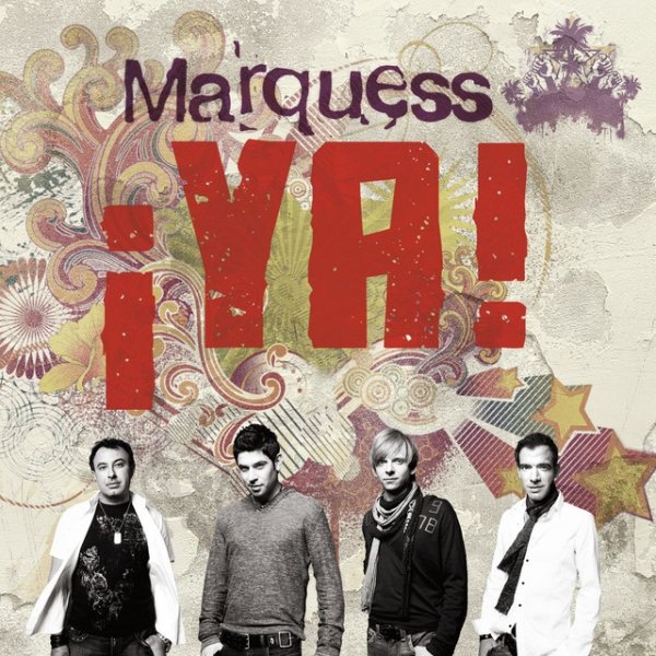 Marquess ¡YA!, 2008