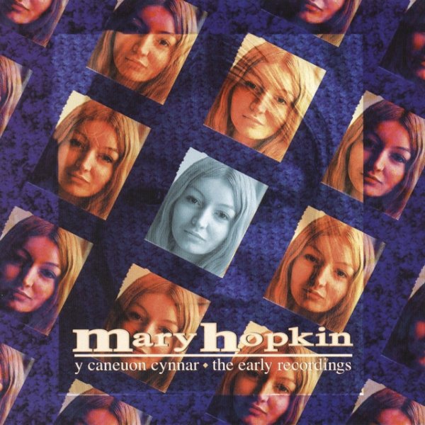 Album Mary Hopkin - Y Caneuon Cynnar / The Early Recordings