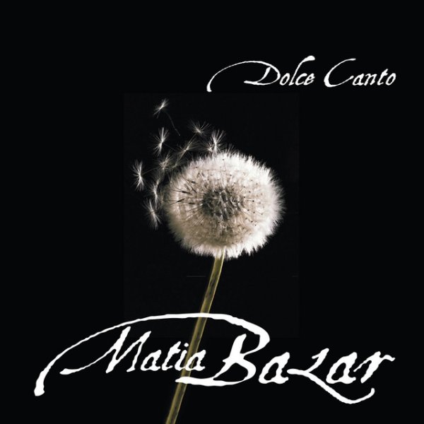Album Matia Bazar - Dolce Canto