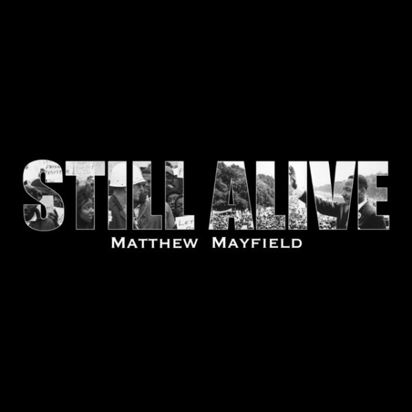 Album Matthew Mayfield - Still Alive