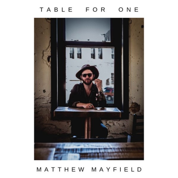 Album Matthew Mayfield - Table for One