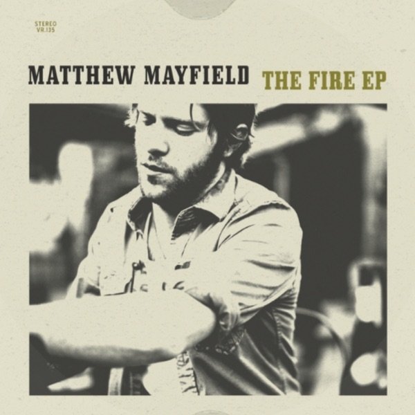 Album Matthew Mayfield - The Fire