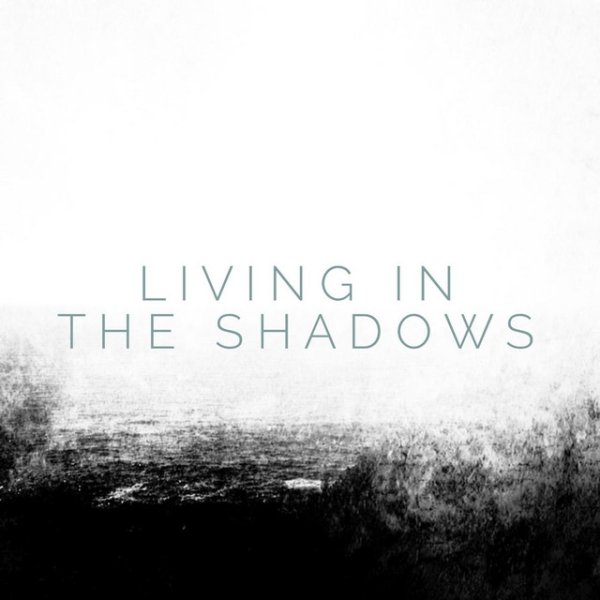 Matthew Perryman Jones Living in the Shadows, 2016