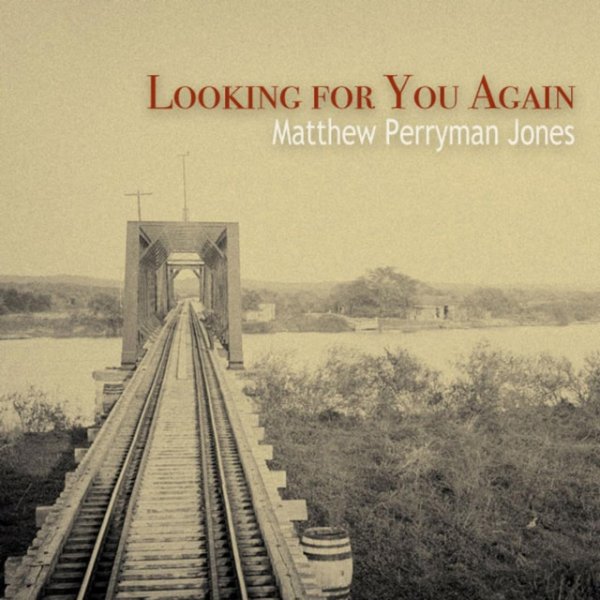 Album Matthew Perryman Jones - Looking For You Again - Single