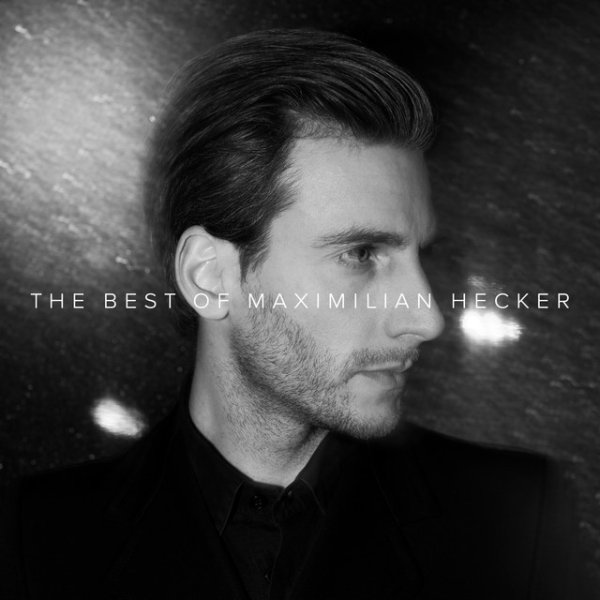 Album Maximilian Hecker - The Best of Maximilian Hecker
