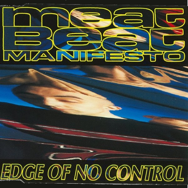 Edge of No Control - album