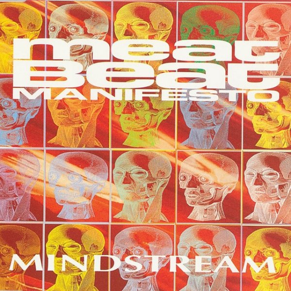 Album Meat Beat Manifesto - Mindstream 2