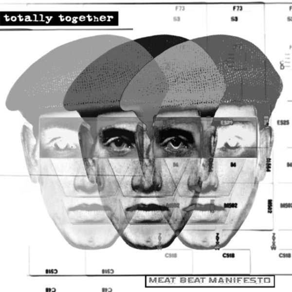 Album Meat Beat Manifesto - Totally Together