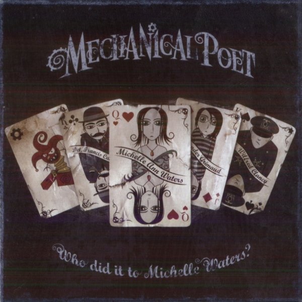Album Mechanical Poet - Who Did It To Michelle Waters?