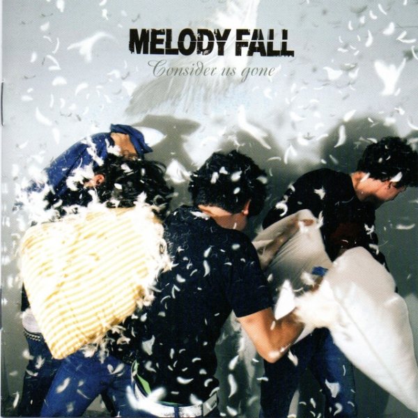 Album Melody Fall - Consider Us Gone