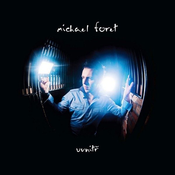 Album Michael Foret - Uvnitř